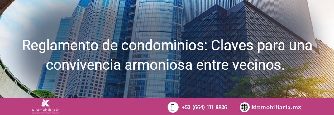 Reglamento de condominios: Claves para una convivencia armoniosa entre vecinos